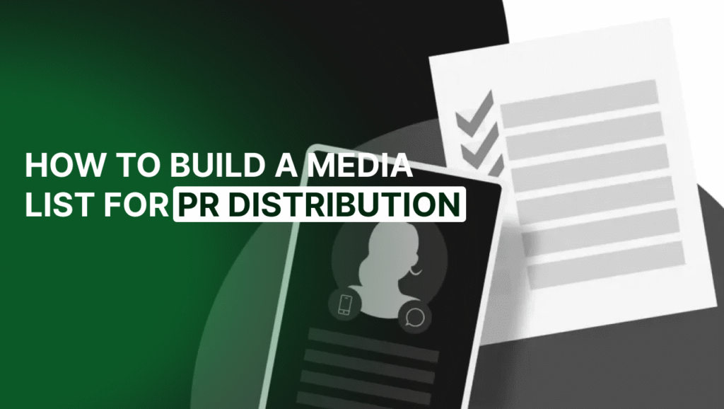 Media list for PR Distribution